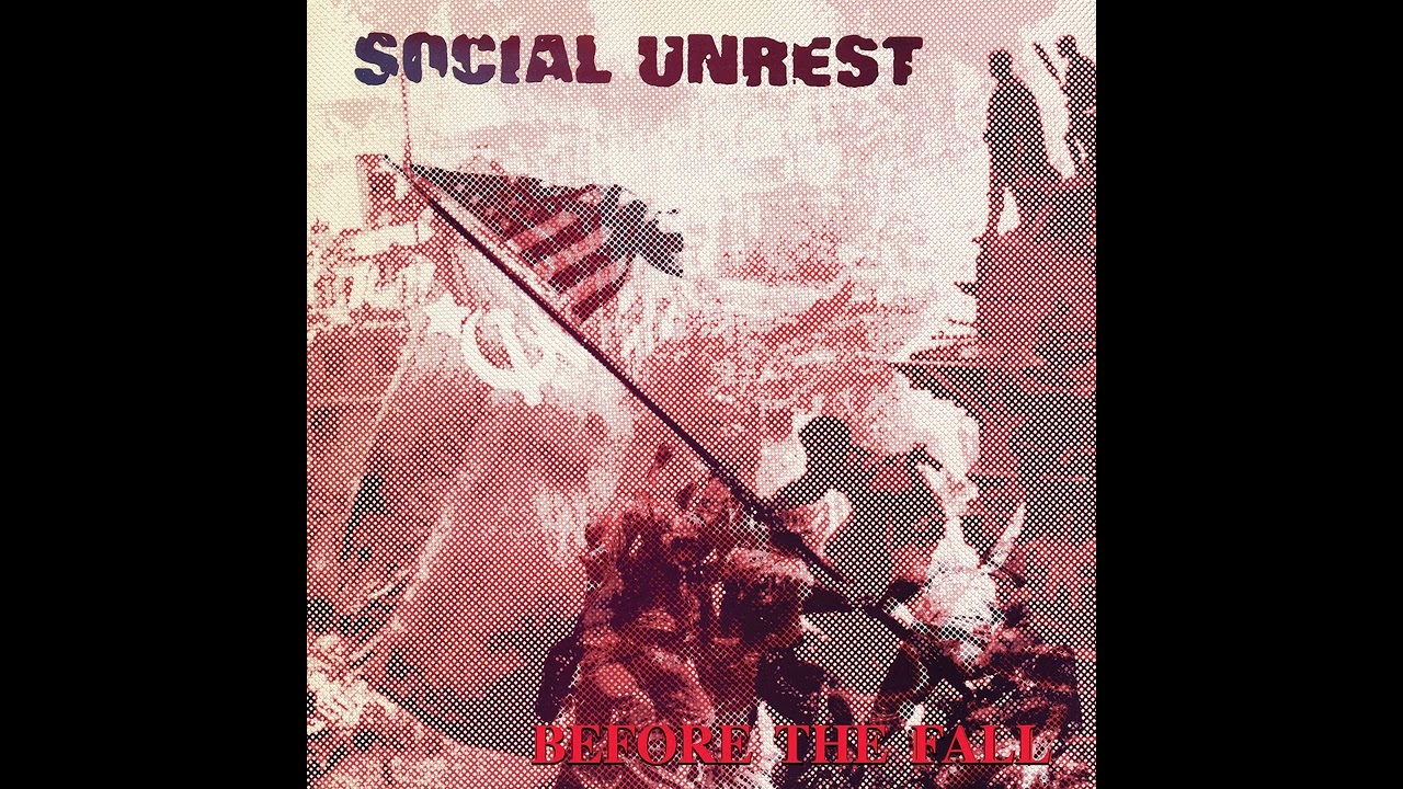 SOCIAL UNREST - Before The Fall LP (1986) - YouTube