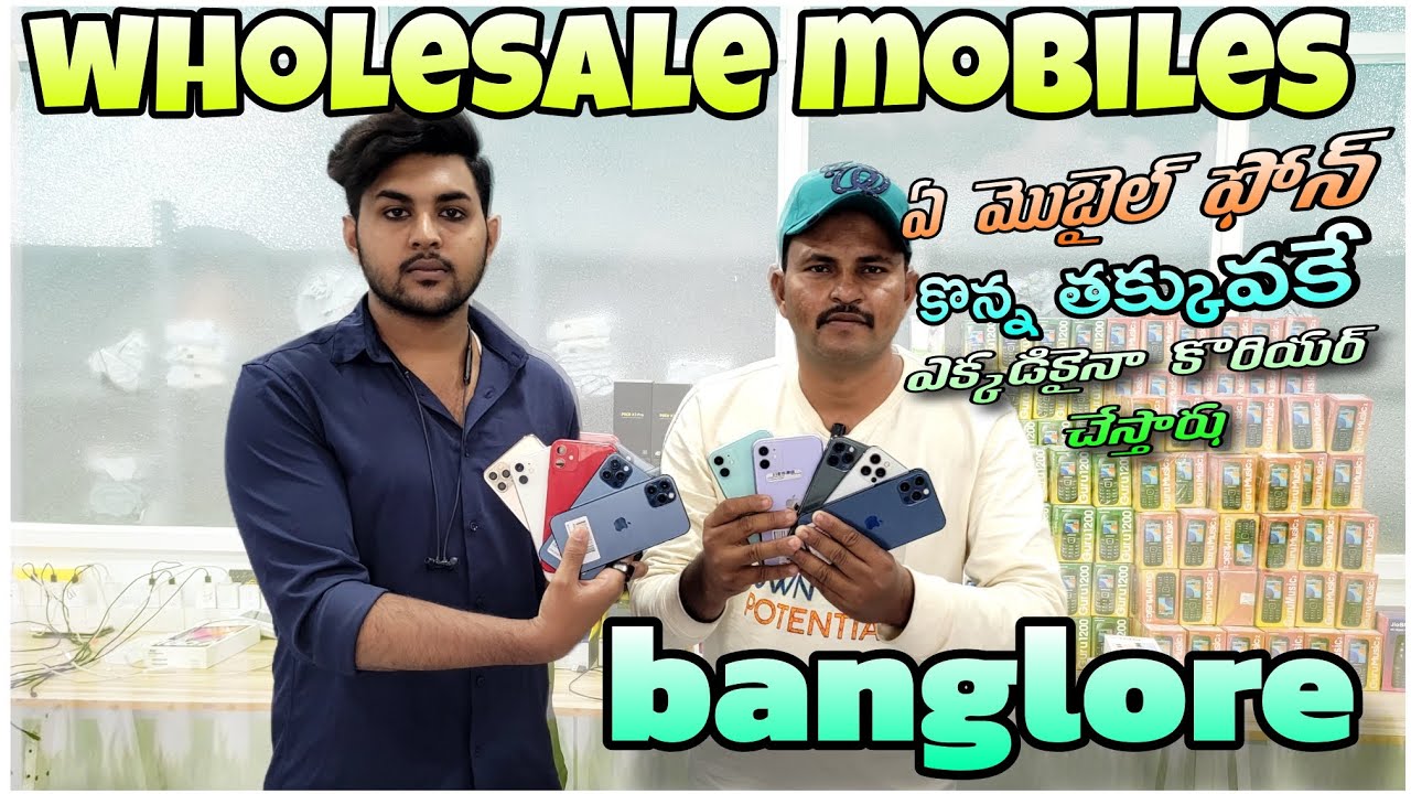 "Unlock the Best Deals Bangalore Wholesale Mobiles Showcase Explore