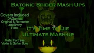 It's Time to Die Ultimate Mash-up (music only) Resimi