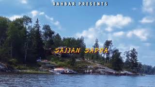 Sajjan Sadda Official Audio I Rahbar I Mohkam I Labhpreet I Latest Punjabi Songs 2025