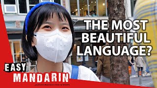 What’s the Most Beautiful Language in the World? | Easy Mandarin 72