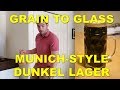 Brewing a Munich-Style Dunkel Lager | Grain to Glass | Classic Styles