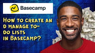 How to create and manage to do lists in Basecamp