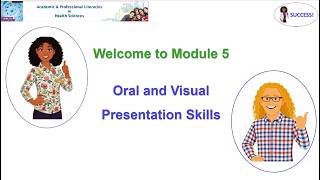 SUCCESS 2026+ Module 5   Oral and Visual Presentation Skills