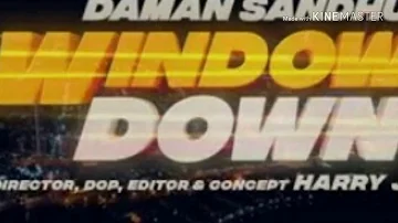 Windows Down | Daman Sandhu | New punjabi song