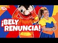 Bely Renuncia - Bely y Beto