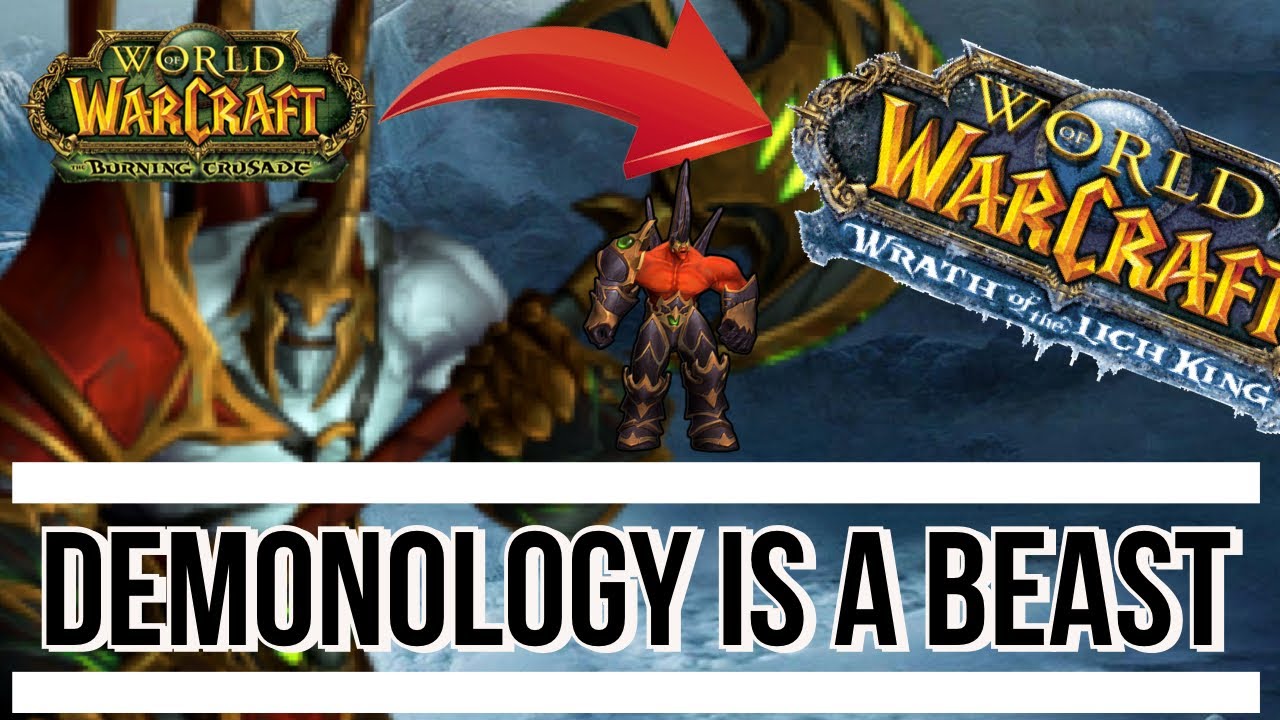 What WOTLK Classic Will Change For Demonology Warlock YouTube