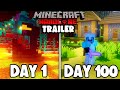 I Survived 100 Days in the MINECRAFT TRAILER!