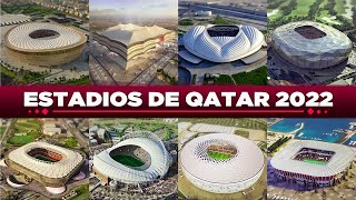 Los ESPECTACULARES Estadios del Mundial QATAR 2022 🏟️🇶🇦 | Capacidad y Fixture por estadio