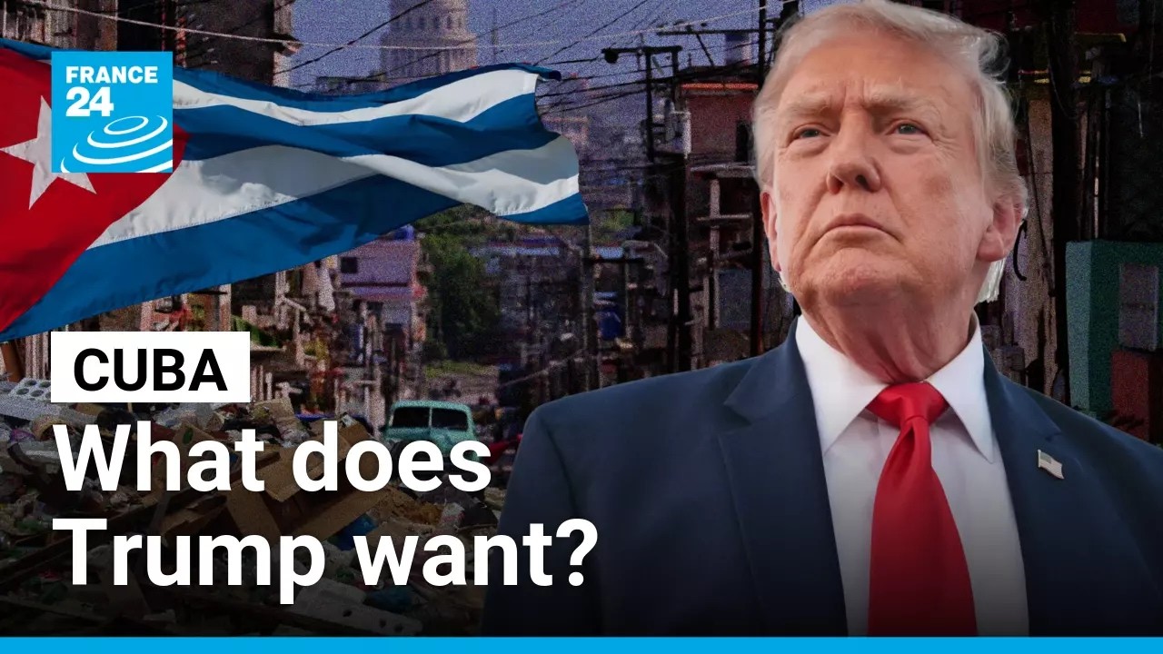 Cuba could collapse. Here’s what Trump wants. • FRANCE 24 English
