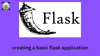 Creating basic flask application