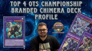 Top 4 Branded Chimera Deck Profile | OTS Championship | (Feat. Carlos) | Yu-Gi-Oh