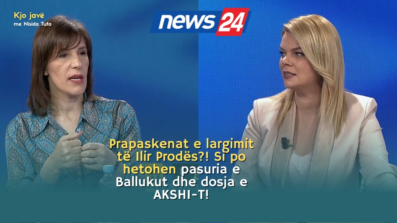 Prapaskenat e largimit të Ilir Prodës?! Si po hetohen pasuria e Ballukut dhe dosja e AKSHI-T!