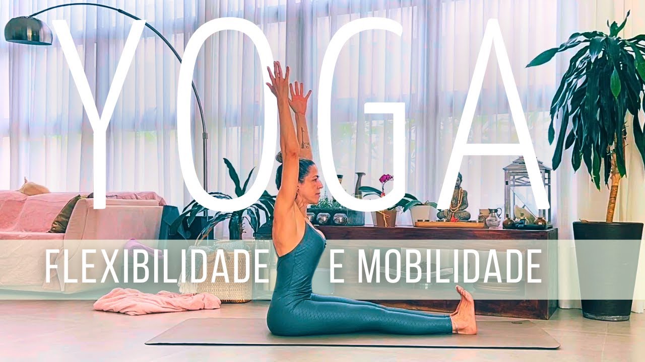 AULA DE YOGA movimentando o corpo para desenvolver flexibilidade e mobilidade