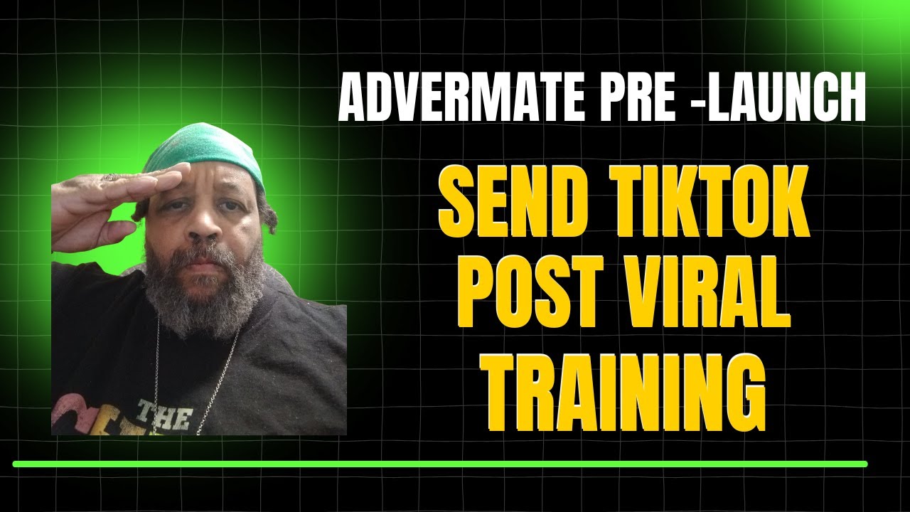 AdvertMate TIKTOK VIRAL POST TRAINING