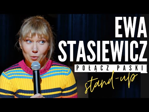 EWA STASIEWICZ - Połącz paski | Stand-Up | 2024