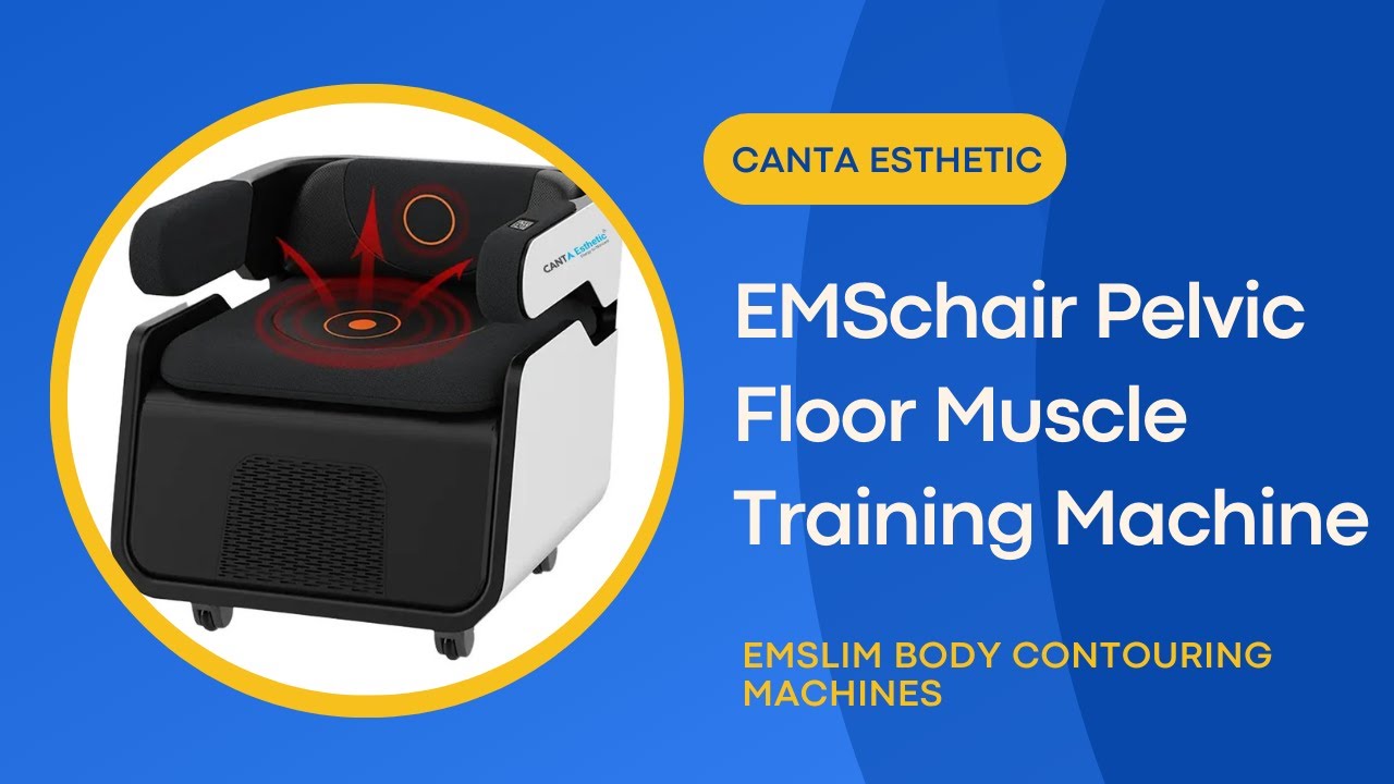 EMSchair Pelvic Floor Muscle Training Machine - Canta Esthetic