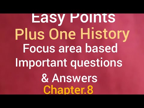 Plus One History. Chapter. 8.Important questions and Answers