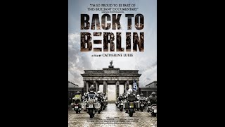 Back to Berlin Film Trailer
