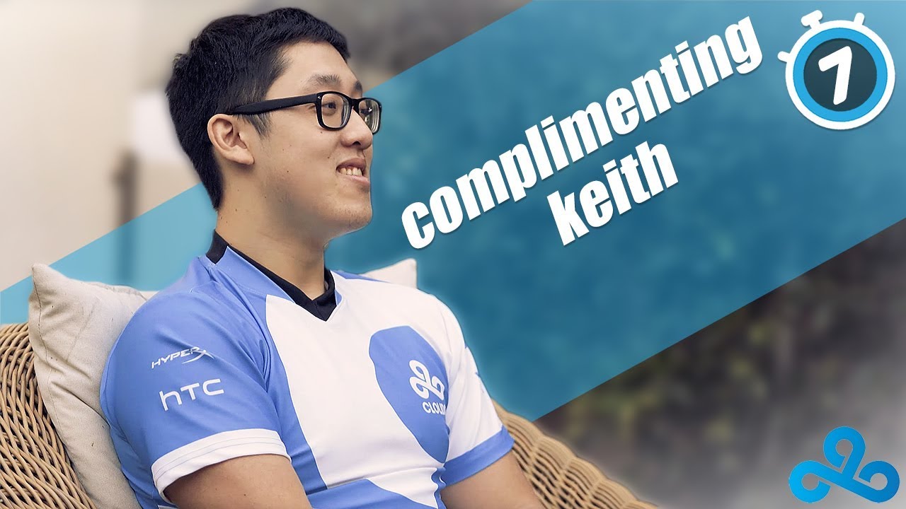 "Complimenting Keith" | 7 Minutes in Cloud9