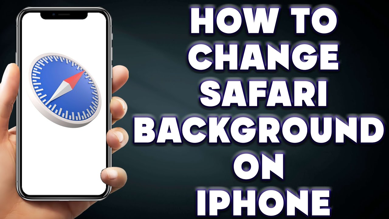 How To Change Safari Background On IPhone How Can I Change My Safari