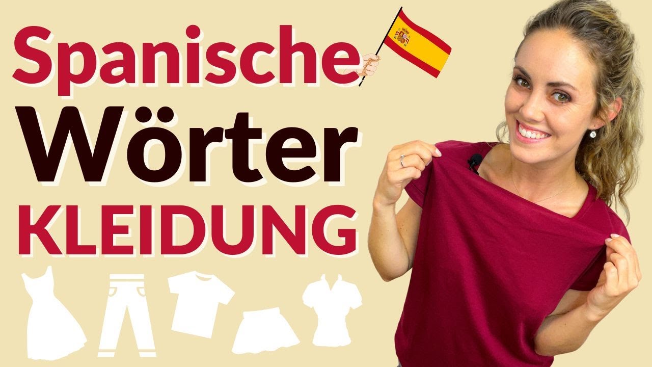 Spanische Wörter beim Einkaufen im Kleiderladen Pulli, Hose... YouTube