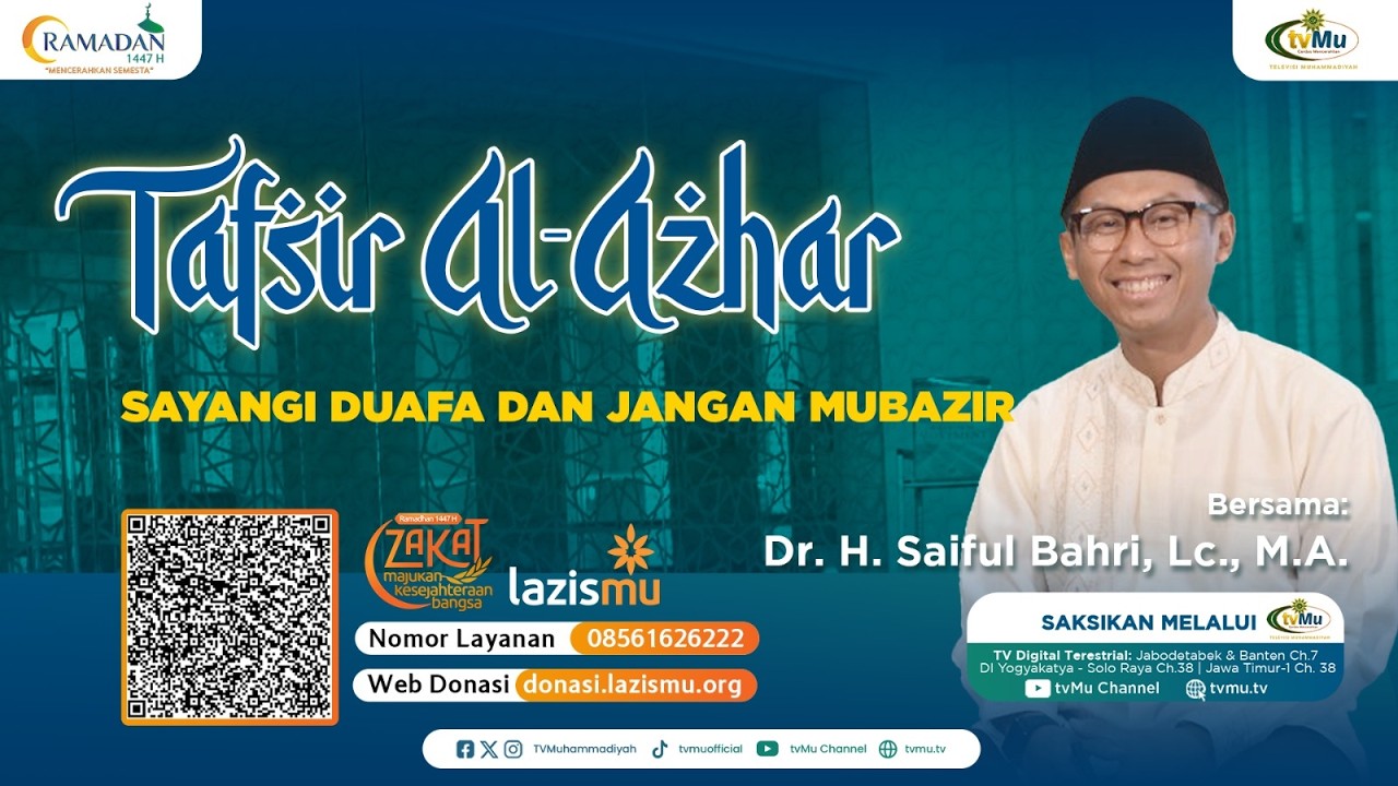 SAYANGI DUAFA DAN JANGAN MUBADZIR || TAFSIR AL AZHAR