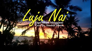 LUJU NAI by Hendrik Ndarut