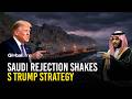 Donald Trump Faces Saudi Snub As Riyadh Denies Critical Access