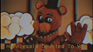 {SFM\SHORT\FNAF} "Hopelessly Devoted To You" (Talkbox cover) #hopelesslydevotedtoyou
