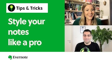 3 Tips to Style Your Notes Like a Pro | Evernote Tips & Tricks