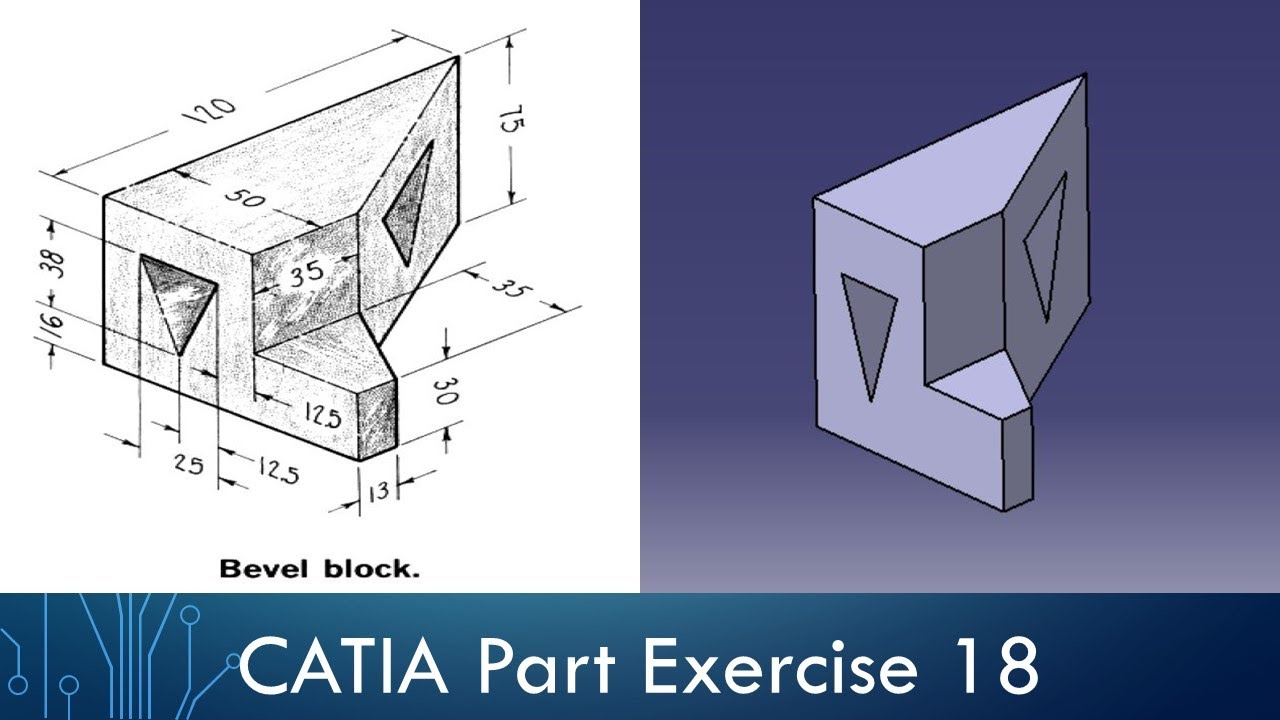 CATIA Part Design Exercise 18 - Bevel Block - YouTube