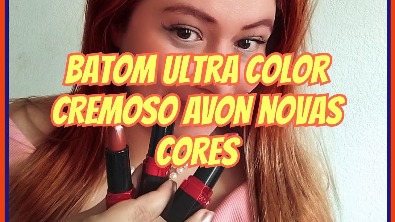 BATONS ULTRA COLOR AVON   CREMOSO 2025  NOVAS CORES AGORA COM FPS  50!