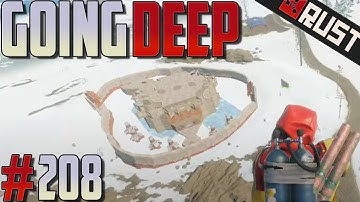GOING DEEP on HUGE CLAN! #208 - Rust