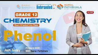 Phenol Grade 12 Chemistry | (Live Class) #chemistry #alcohol  #class12