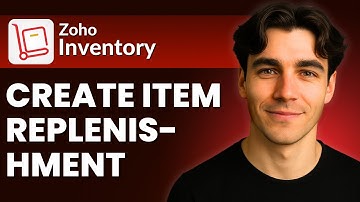 How To Create Item Replenishment In Zoho Inventory (Tutorial 2025)