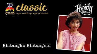 Heidy Diana - Bintangku Bintangmu