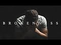 This Video will Change the Way We Look at BROKENNESS - Voddie Baucham