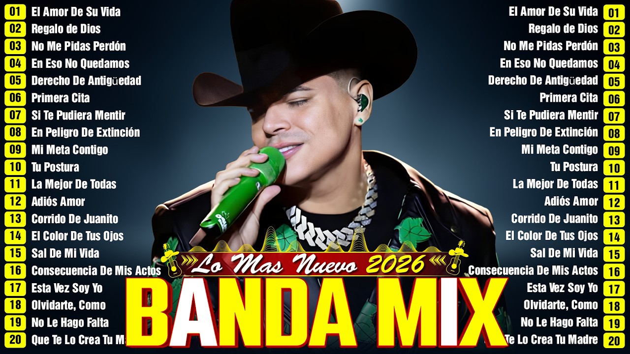 Grupo Firme, Banda MS, La Adictiva, Carin Leon, Calibre 50 ♫ Bandas Mix 2026 Lo Mas Sonadas