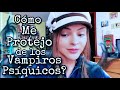 VAMPIRISMO PSÍQUICO | Qué es? Quienes lo practican? Cómo Neutralizarlos?