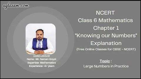 Class 6 Maths Chapter 1 Knowing our Numbers (Estimation)