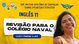 Inglês 11 (EEAR/ESA/EPCAR/CN) com Deise Luci - 27/07/2026
