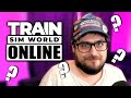 My Train Sim World ONLINE Idea &amp; More!