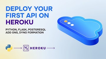 Deploy Your First API on Heroku | Full Guide for Students & Beginners