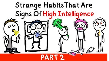 Strange Daily Habits That Are Actually Signs Of High Intelligence | Part 2
