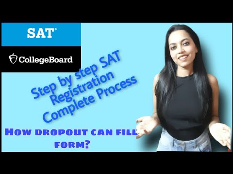 SAT registration full process | How to register for sat exam in India | SAT form filling for dropout