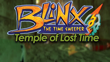 Temple of Lost Time - Blinx: the Time Sweeper Soundtrack
