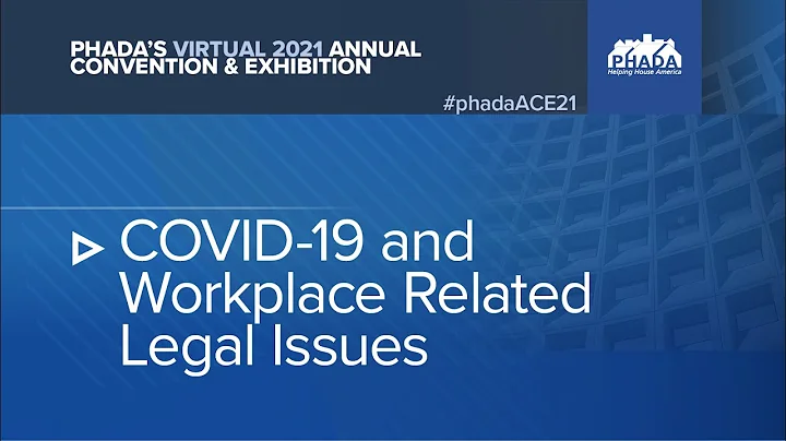 COVID-19 and Workplace Related Legal Issues