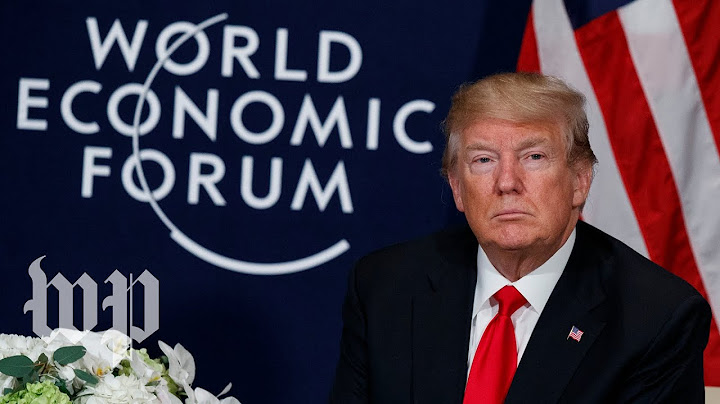 Trump addresses the World Economic Forum