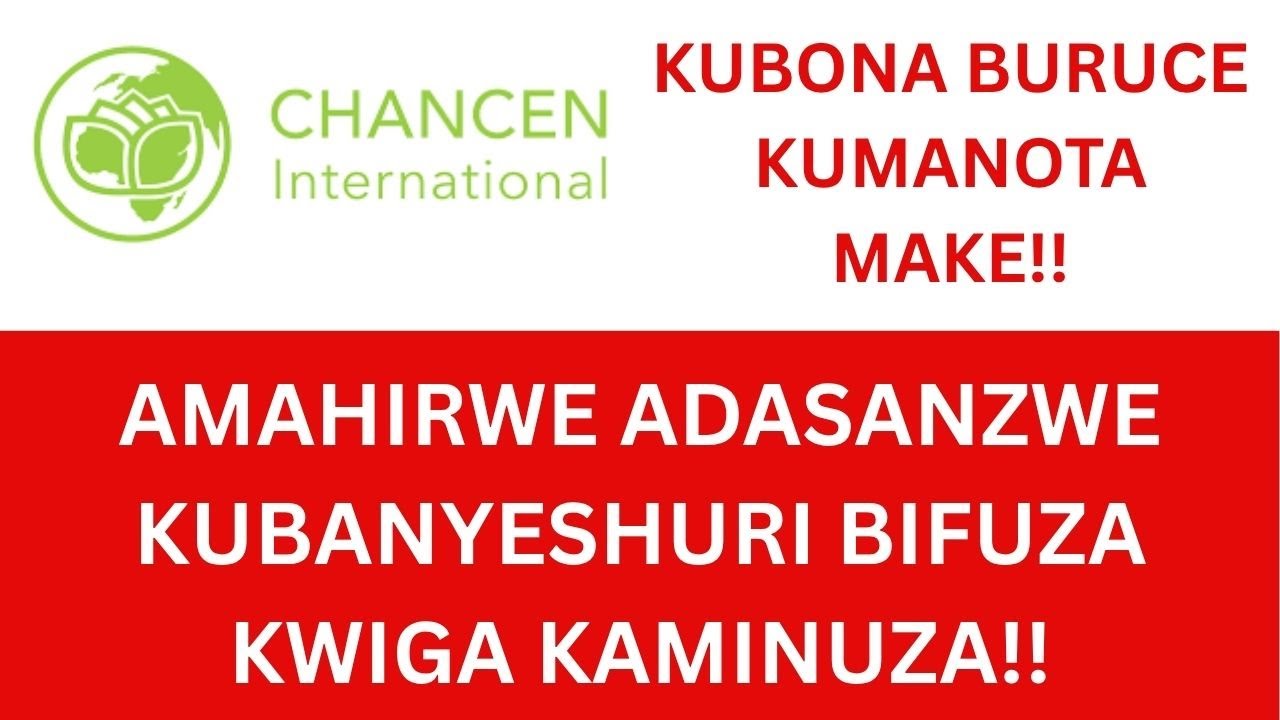 CHANCEN INTERNATIONAL SCHOLARSHIP AT CATHOLIC UNIVERSITY OF RWANDA || DORE UKO WAKORA APPLICATION!!